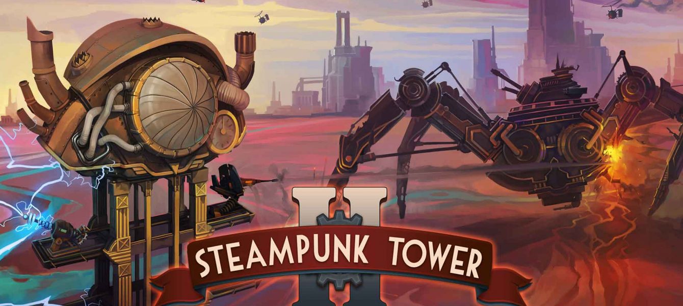 Агляд гульні Steampunk Tower 2