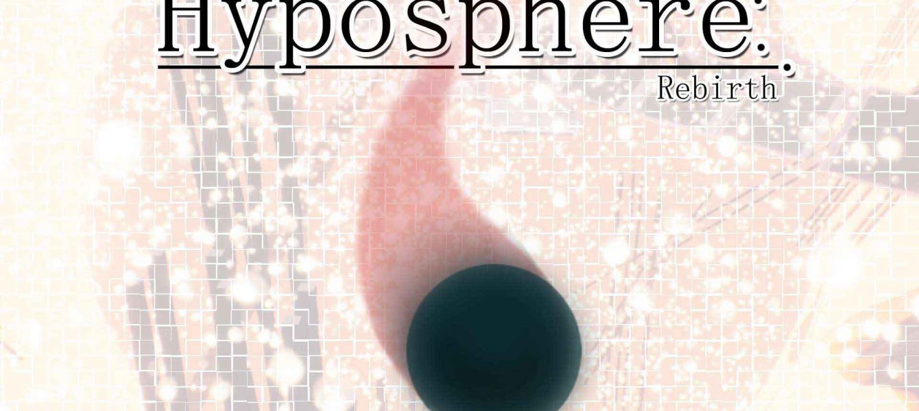Агляд гульні Hyposphere: Rebirth