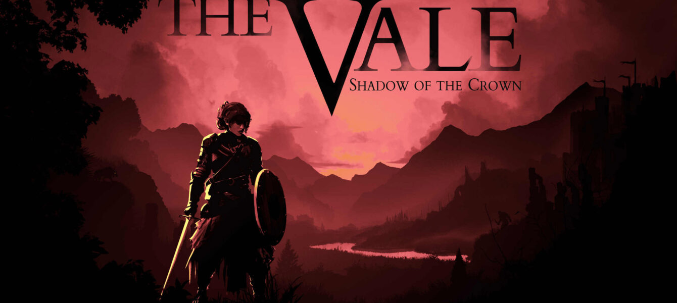 Агляд гульні The Vale: Shadow of the Crown