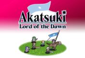 Агляд гульні Akatsuki: Lord of the Dawn