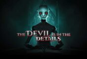 Агляд гульн The Devil Is In The Details